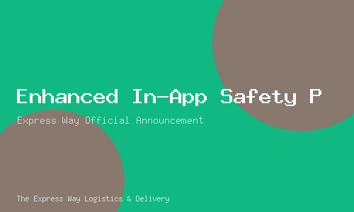 Enhanced In-App Safety Protocols & Live Trip Sharing